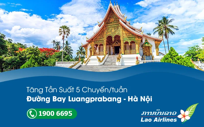 Lao Airlines tăng tần suất chuyến bay Hà Nội đi Luang Prabang